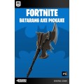 Fortnite - Batarang Axe Epic [GLOBAL]